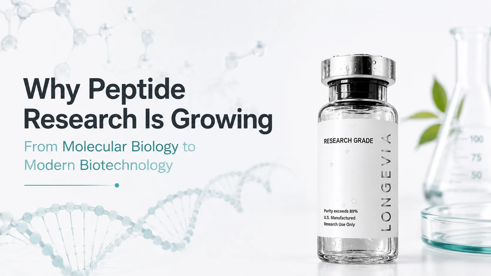 Why Peptide Research Is Growing: From Molecular Biology to Modern Biotechnology